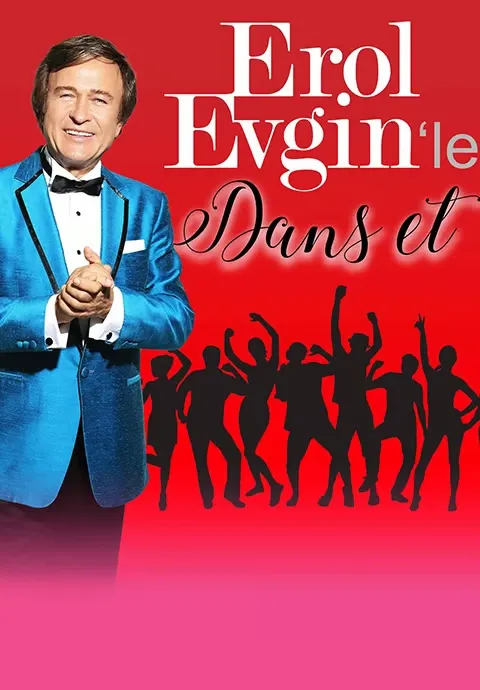 Erol Evgin'le Dans Et Turnesi İzmir Konseri