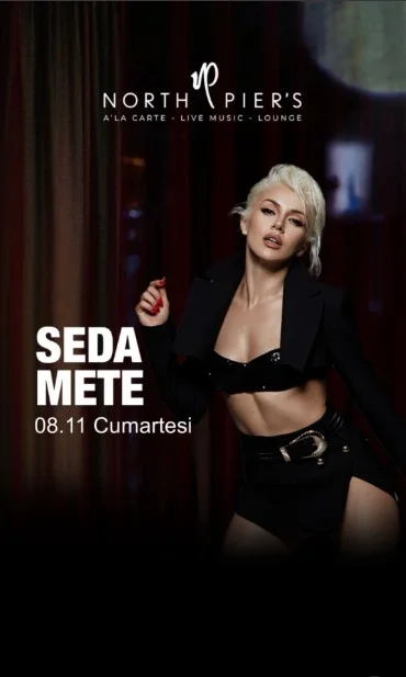 North Pier's Seda Mete Sahnesi