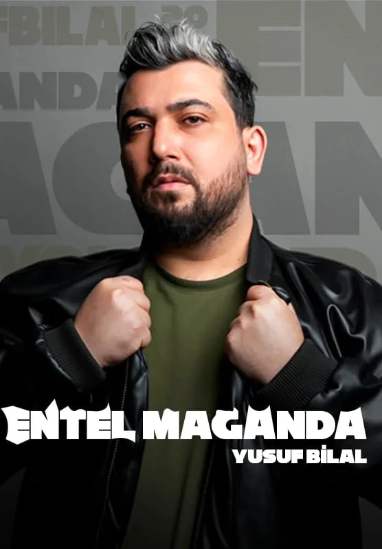 Yusuf Bilal Altıntaş - Entel Maganda