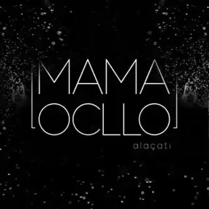 Mama Ocllo - İzmir Mekan Rehberi